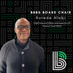 Welcoming Our New Board Chair, Korede Alabi